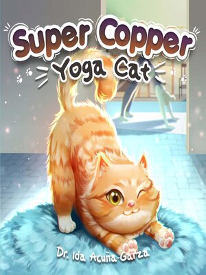 cover image of Super Copper--Yoga Cat